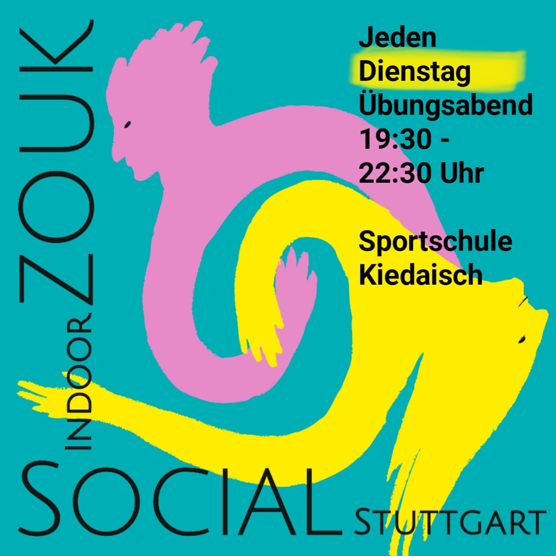 Brazilian-Zouk-Social-Stuttgart Sportschule Kiedasch Jeden Dienstag 19.§0 - 22.30 Uhr